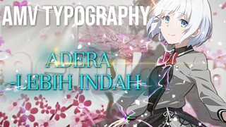 AMV Typography Adera - Lebih Indah | Alight Motion