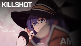 Amv Roxy Migurdia - Killshot Edit