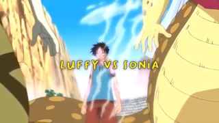 Luffy VS Sonia