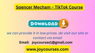 Spencer Mecham – TikTok Course