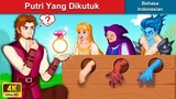 Putri Yang Dikutuk 👸 Dongeng Bahasa Indonesia 🌜 WOA - Indonesian Fairy Tales