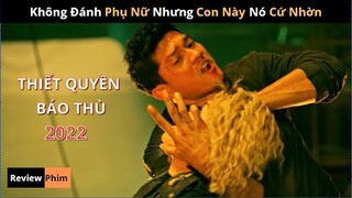 [Review Phim] Võ Sĩ Indo sang Thái Lan Bem Bà Trùm Để Báo Th.ù Cho Em Gái | Iko Uwais Phục Thù