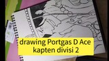 drawing Portgas D Ace kapten divisi 2 bajak laut Shirohige