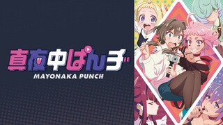 Mayonaka Punch  Episode 03 [ Sub Indo ]