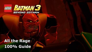 #12 All the Rage 100% Guide  - LEGO Batman 3: Beyond Gotham