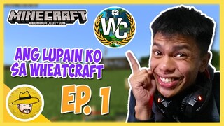 WHEATCRAFT S2 | KABAYAN ON THE HOUSE! EP. 1