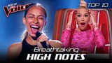 Sensational HIGH NOTES Blind Auditions on The Voice | Top 10