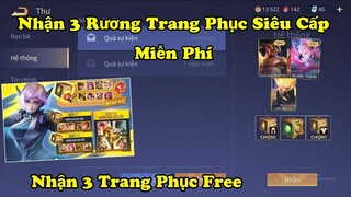 Liên Quân | Cách Nhận 3 Rương Trang Phục Siêu Cấp Free Toàn Sever Từ Sự Kiện