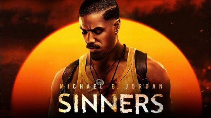 🔥 Ringkasan Film SINNERS (2025) – Semua Dosa Akan Dimintai Pertanggung jawaban