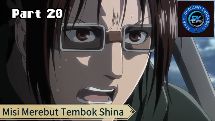 Anime AOT Dubbing Indonesia (Misi Merebut tembok Shina Part 20)