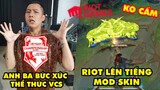 Update LMHT: Thầy Giáo Ba bất bình về thể thức của VCS Mùa Hè 2022, Riot Games lên tiếng về mod skin