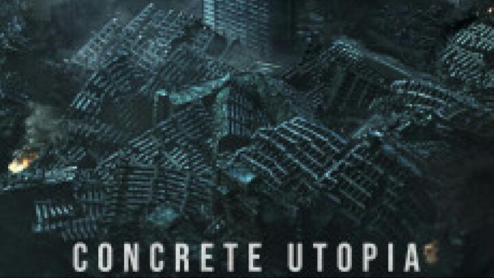 Concrete Utopia - Official Main Trailer - INTL. watch the full movie from link in description