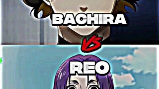 Bachira vs Reo Mikage