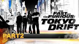 หนังดัง💥Fast and Furious 3 Tokyo Drift (เร็วแรงทะลุนรก ซิ่งแหกพิกัดโตเกียว)_2