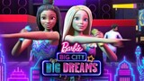 Barbie Big City Big Dreams|Dubbing Indonesia