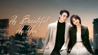 As Beautiful As You (2024) Episode 23 English Subtitles