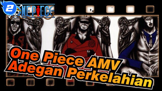 [One Piece AMV / Keadilan Mutlak] Adegan Perkelahian antara 3 Jendral Markas Kelautan_2