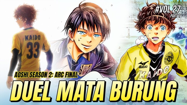 AoAshi S2 #Vol 27 Part 1 FINAL!!! (Esperion vs Aomori) Lanjutan Anime Sepak Bola Youth