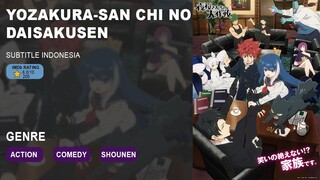 Yozakura-san Chi no Daisakusen - episode 11 Sub Indo