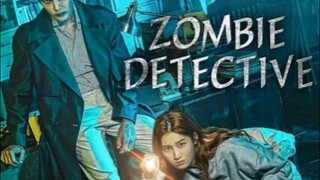 Zombie Detective [Tagalog] Episode 04