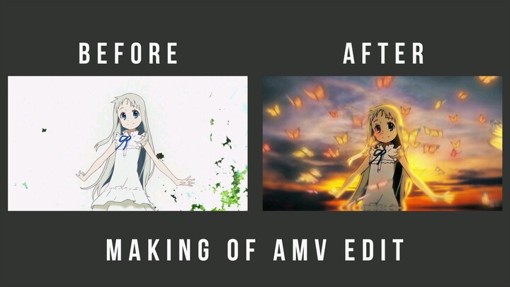 Making Of AmV Edit