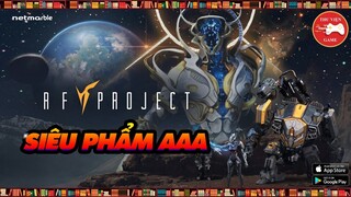 NEW GAME || RF Project - SIÊU PHẨM NHẬP VAI ĐA NỀN TẢNG AAA || Thư Viện Game