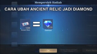 CARA KONVERSI ANCIENT RELIC JADI DIAMOND MOBILE LEGENDS! Skin Kagura Beyon The Clouds Gratis??