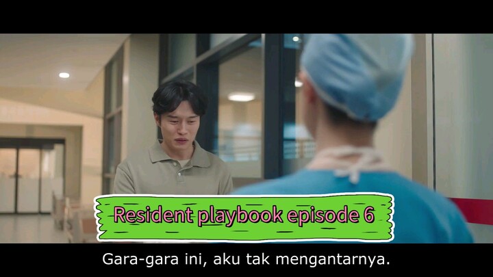 Resident playbook episode 6