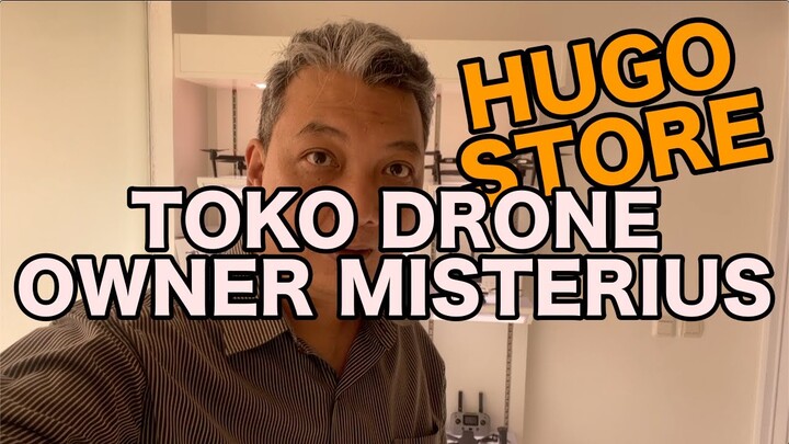 VLOG JEROAN DI HUGO STORE ITU ADA SIAPA - IMPORTIR DRONE FIMI DAN AUTEL