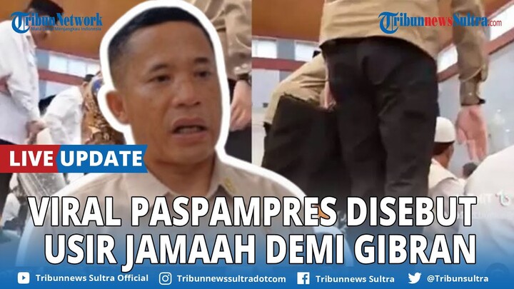 🔴LIVE: Viral Video Paspampres Disebut Usir Jemaah saat Gibran Salat Jumat, Pihak Istana Klarifikasi