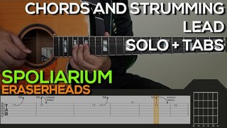Eraserheads - Spoliarium Guitar Tutorial [CHORDS AND STRUMMING, SOLO + TABS]