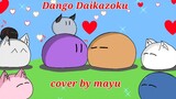 dango daikazoku cover by mayu 🥰