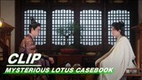 Li Lianhua Finds out the Real Identities of Craftsmen | Mysterious Lotus Casebook EP36 | 莲花楼 | iQIYI