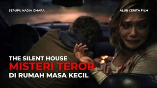 THE SILENT HOUSE | RUMAH MASA KECILKU MENJADI BANGUNAN ANGKER