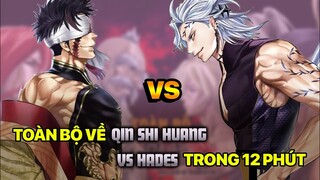 Tất Tần Tật Về Trận Chiến Giữa Tần Thuỷ Hoàng vs Hades - Record of Ragnarok