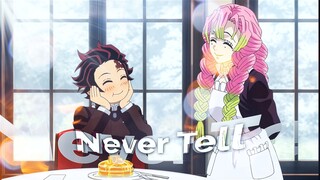 Demon Slayer Edit - Never Tell