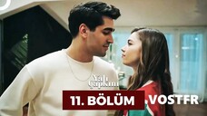 Yalı Çapkını VOSTFR - Épisode 11