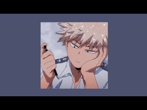 crushing on katsuki bakugo || { 𝙖 𝙥𝙡𝙖𝙮𝙡𝙞𝙨𝙩 𝙛𝙤𝙧 𝙨𝙞𝙢𝙥𝙨 + 𝙠𝙞𝙣𝙣𝙞𝙚𝙨 }