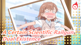 [A Certain Scientific Railgun Top2] Dual Existence (full ver.) / Chinese & Japanese Lyrics_1
