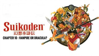 Suikoden I Playthrough Chapter 10 : Vampire Or Dracula?