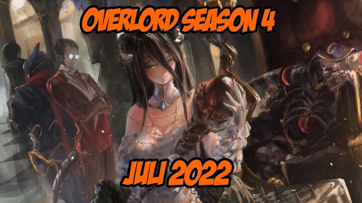 Overlord Season 4 Sebentar Lagi RILIS!!