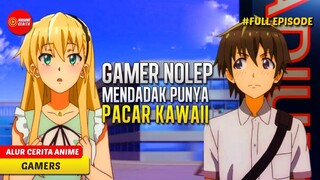 GAMER NOLEP BERPACARAN DENGAN GADIS POPULER DAN PALING KAWAII DI SEKOLAH - ALUR CERITA ANIME GAMERS