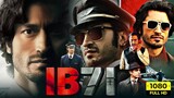 Ib7i | vidhut jamwal | new movie