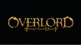 Overlord S1 Eps 1 Sub Indo