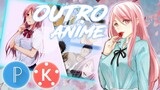 🔥 Cara membuat Anime Outro keren | Kinemaster | Pixellab 🔥