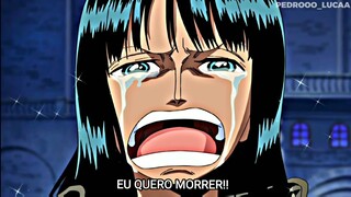 ROBIN EU QUERO MORRER!!! |EDIT/AMV| Em um universo paralelo - MEME - One piece edits