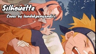 Silhouette - Cover by Landakpenyendiri