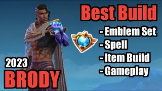 BRODY BEST BUILD 2023 | TOP 1 GLOBAL BRODY BUILD | BRODY - MOBILE LEGENDS | MLBB