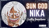 [ONE PIECE] Mengkeren banget Hito Hito No Mi tipe Nika di badan Luffy !