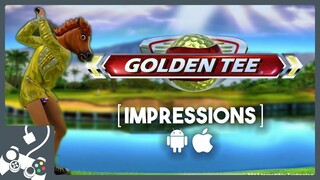 Golden Tee Golf (iOS/Android) | Impressions